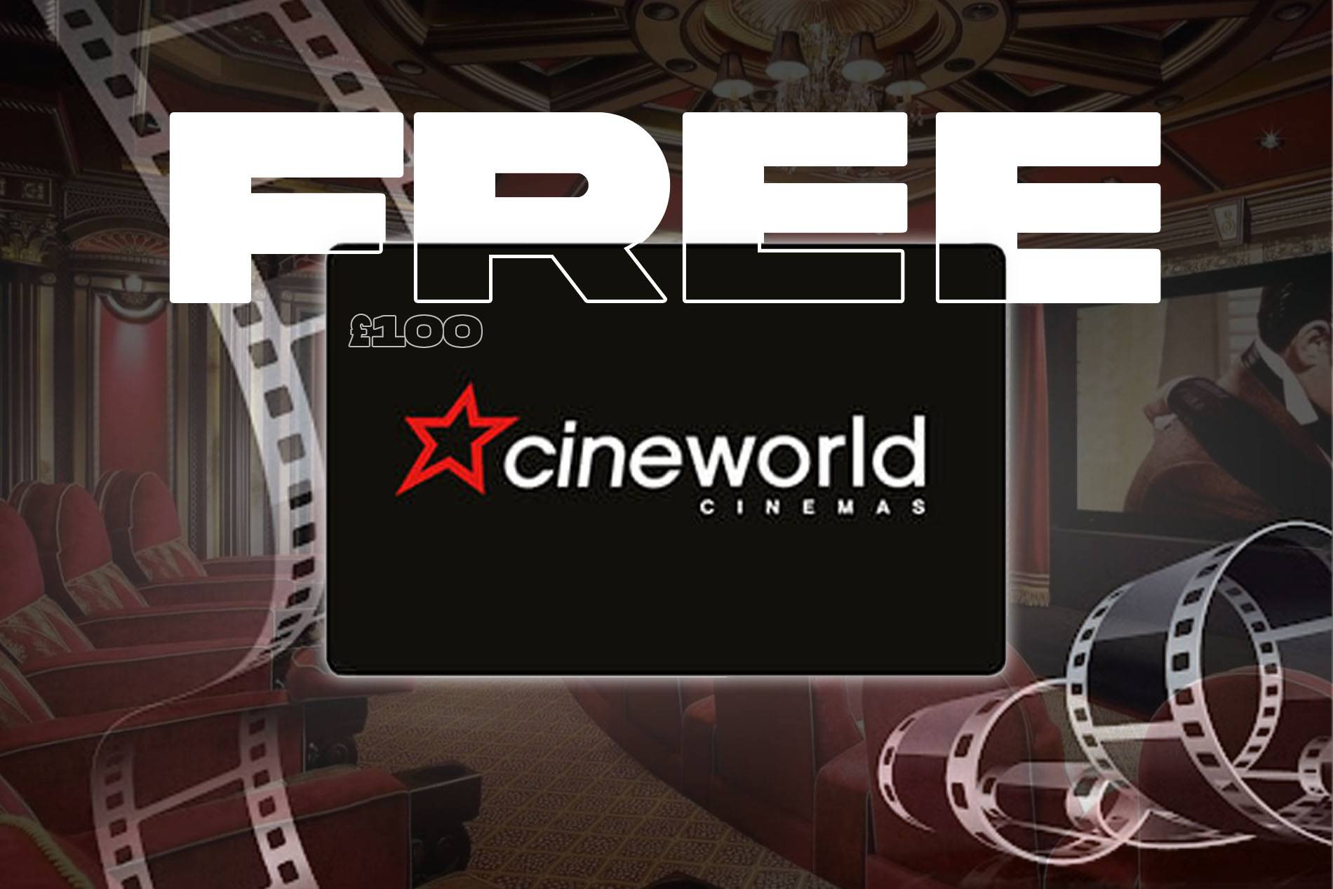 FREE: Chance To Win £100 Cineworld Voucher (Prize Tripled Over £1 Spend)