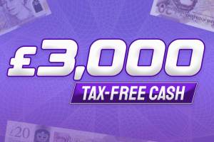 Win £3,000 Tax Free Cash