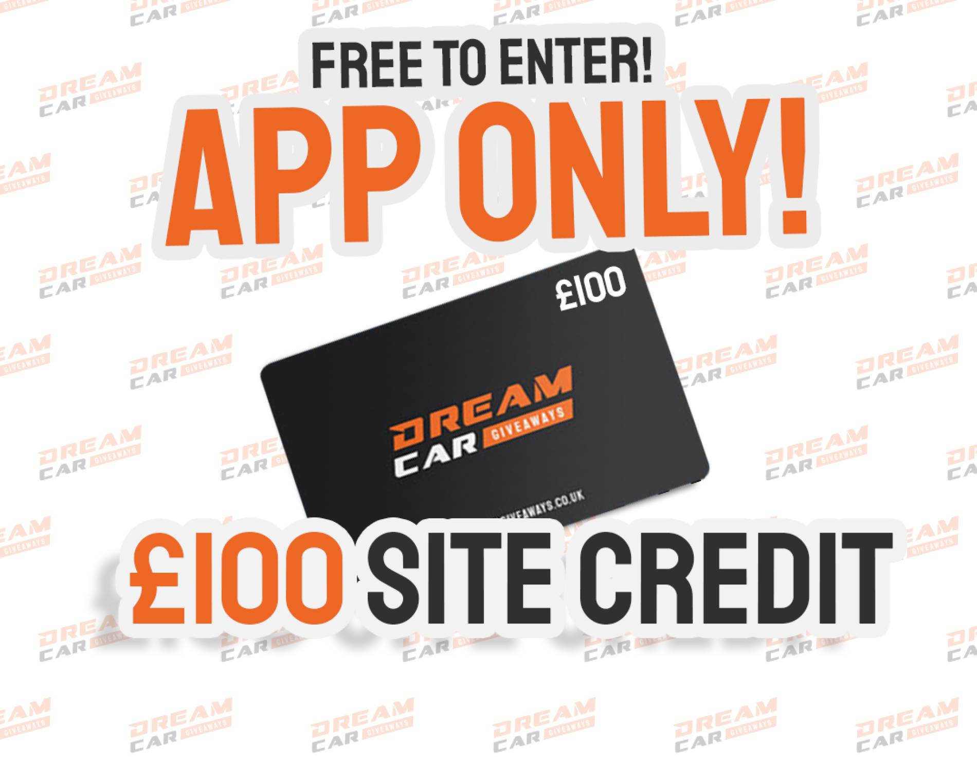 App Exclusive £100 Site Credit for FREE